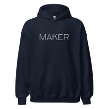 Load image into Gallery viewer, MAKER Unisex Hoodie - Oak&Feather